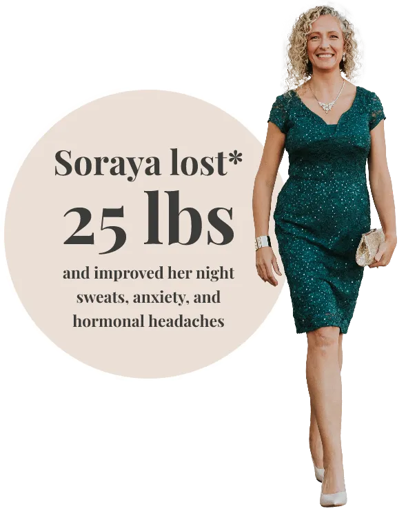Group 1017 Soraya Lost 25 with natural hormone weight loss